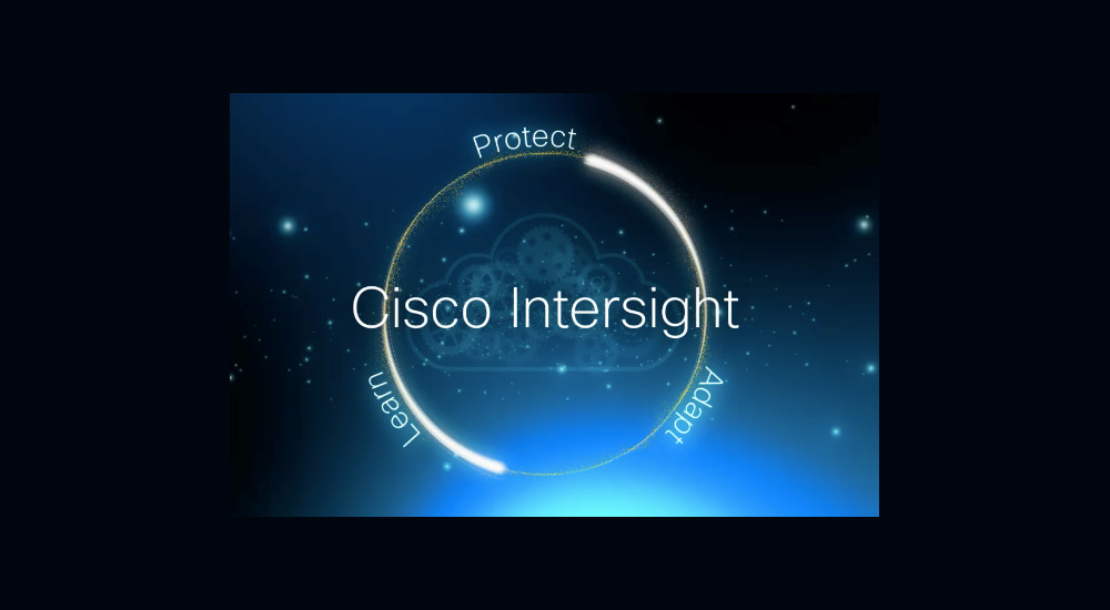Cisco’s Intersight platform brings data centre management to the cloud