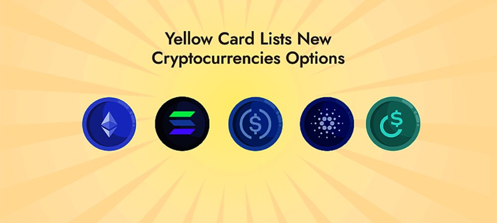 YellowCard.io pronounces the launch of further 5 crypto cash to app