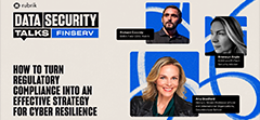 How To Turn Regulatory Compliance Into An Effective Strategy For Cyber Resilience