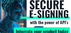 Secure E-signing with the Power of Api’s Integrate your Product Today
