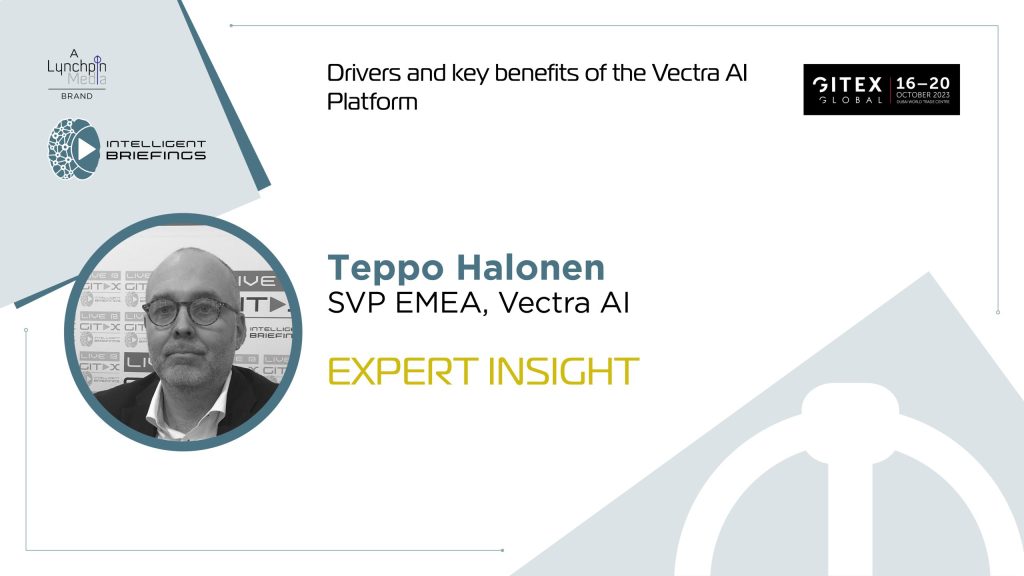 GITEX 2023: Teppo Halonen, SVP EMEA, Vectra AI