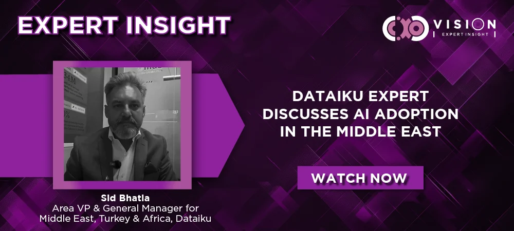 Expert Insight: Sid Bhatia, Area VP & General Manager for Middle East, Turkey & Africa, Dataiku