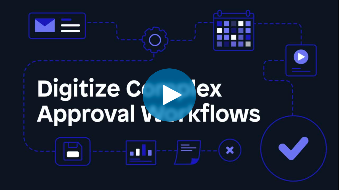 On-demand Webinar: Digitize Complex Approval Workflows