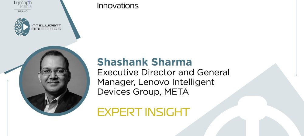 LEAP 2024: Shashank Sharma, Executive Director and General Manager, Lenovo Intelligent Devices Group, META