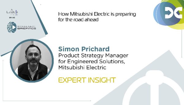 Expert Insight: Simon Prichard, Product Strategy Manager for Engineered Solutions, Mitsubishi Electric